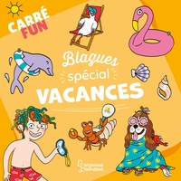 Picture of Carré fun - Blagues Spécial vacances