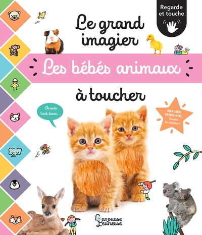 Picture of Le grand imagier des bébés animaux à toucher
