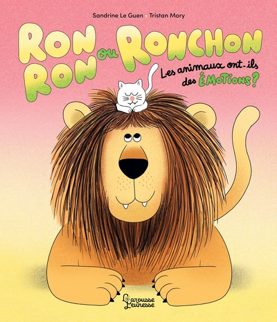 Image de Ronron ou Ronchon - Les animaux ont-ils des émotions ?