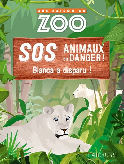 Picture of UNE SAISON AU ZOO - SOS animaux en danger - Bianca a disparu !