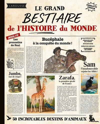 Picture of Le grand Bestiaire de l'Histoire du Monde
