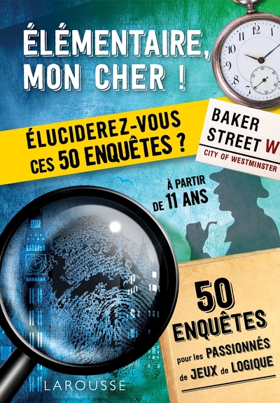 Picture of Elémentaire, mon cher ! Eluciderez-vous ces 50 enquêtes ?