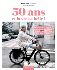 Picture of 50 ans et la vie est belle !