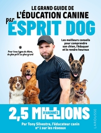 Picture of Le grand guide de l'éducation canine par Esprit Dog