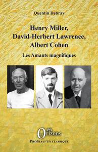 Image de Henry Miller, David-Herbert Lawrence, Albert Cohen