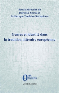 Picture of Genres et identité dans la tradition littéraire européenne