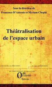 Image de Théâtralisation de l'espace urbain