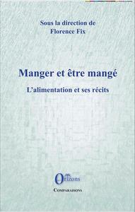 Picture of Manger et être mangé
