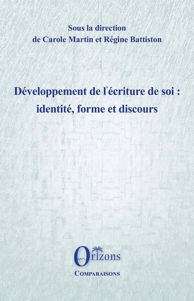 Image de Développement de l’écriture de soi : identité, forme et discours