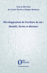 Image de Développement de l’écriture de soi : identité, forme et discours
