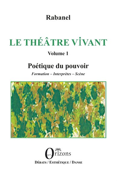 Image de Le Théâtre vivant - Volume 1