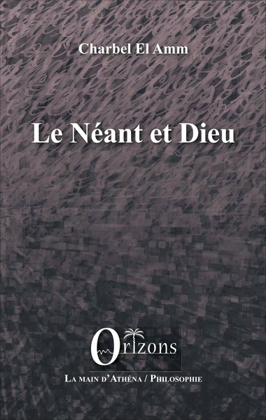 Picture of Le Néant et Dieu