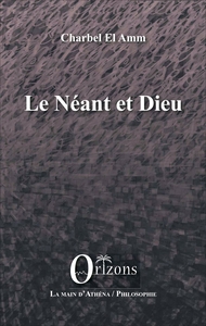 Picture of Le Néant et Dieu