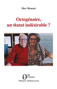 Picture of Octogénaire, un statut indésirable ?