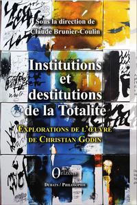 Picture of Institutions et destitutions de la totalité