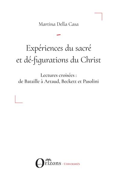 Image de Expériences du sacré et dé-figuration du Christ