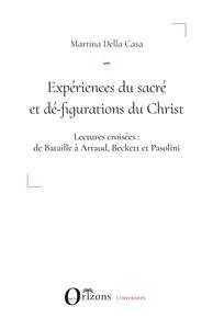 Image de Expériences du sacré et dé-figuration du Christ