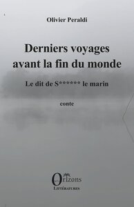 Image de Derniers voyages avant la fin du monde