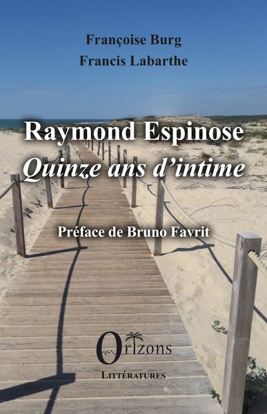 Picture of Raymond Espinose - Quinze ans d’intime