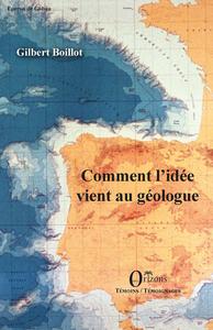 Picture of Comment l'idée vient au géologue