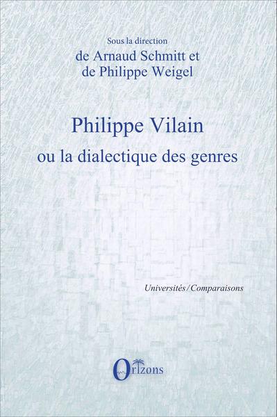 Picture of Philippe Vilain ou la dialectique des genres