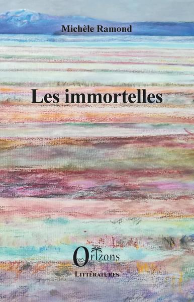 Image de Les immortelles