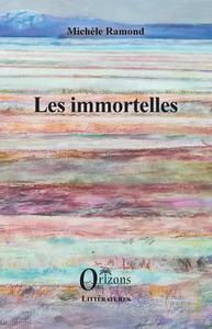 Image de Les immortelles