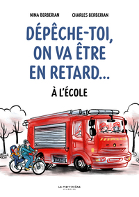 Picture of Dépêche-toi, on va être en retard
