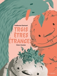 Image de Trois êtres étranges