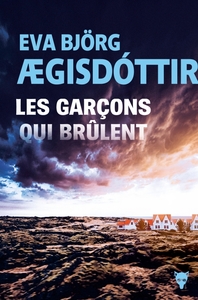 Image de Les Garçons qui brûlent