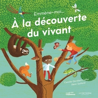 Image de Emmène moi... à la découverte du vivant