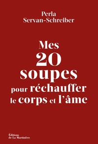Image de Mes 20 soupes pour réchauffer le corps et l'âme