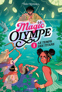 Image de Magic Olympe - tome 1