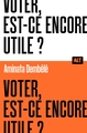Image de Voter, est-ce encore utile ? Collection ALT