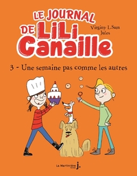 Picture of Le Journal de Lili Canaille, tome 3