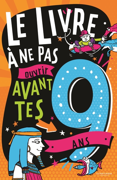 Image de Le Livre à ne pas ouvrir avant tes 9 ans