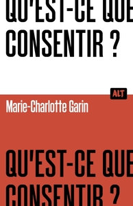 Picture of Qu'est-ce que consentir ? / Collection ALT