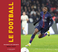 Picture of Le Football raconté aux enfants