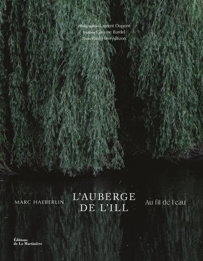 Image de L'Auberge de l'Ill : au fil de l'eau