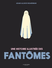 Image de Une histoire illustrée des fantômes
