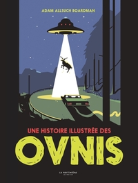 Picture of Une histoire illustrée des ovnis