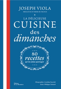 Image de La Délicieuse Cuisine des dimanches