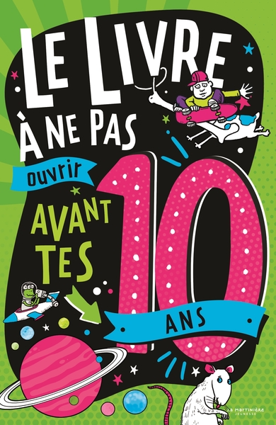 Image de Le Livre à ne pas ouvrir avant tes 10 ans