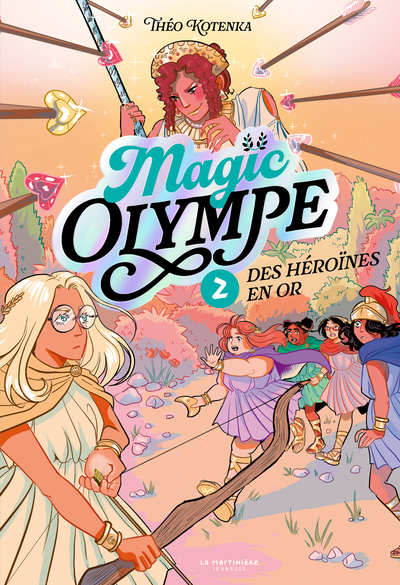 Image de Magic Olympe - tome 2, Des héroïnes en or