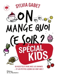 Image de On mange quoi ce soir ? spécial kids