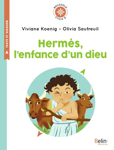 Picture of Hermès, l'enfance d'un dieu