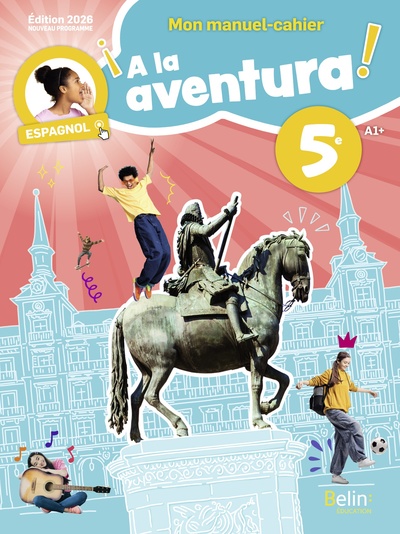 Image de Manuel-Cahier Espagnol 5e ¡A la aventura!