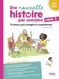 Image de Une nouvelle histoire par semaine, cycle 3 (N.E Nouveaux programmes)