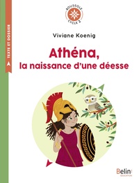 Picture of Athéna, la naissance d'une déesse