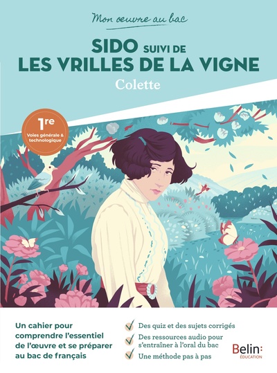 Picture of Mon oeuvre au bac - Colette, Sido, suivi de Les Vrilles de la vigne